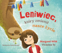 Leniwiec, który zmienił nasze życie